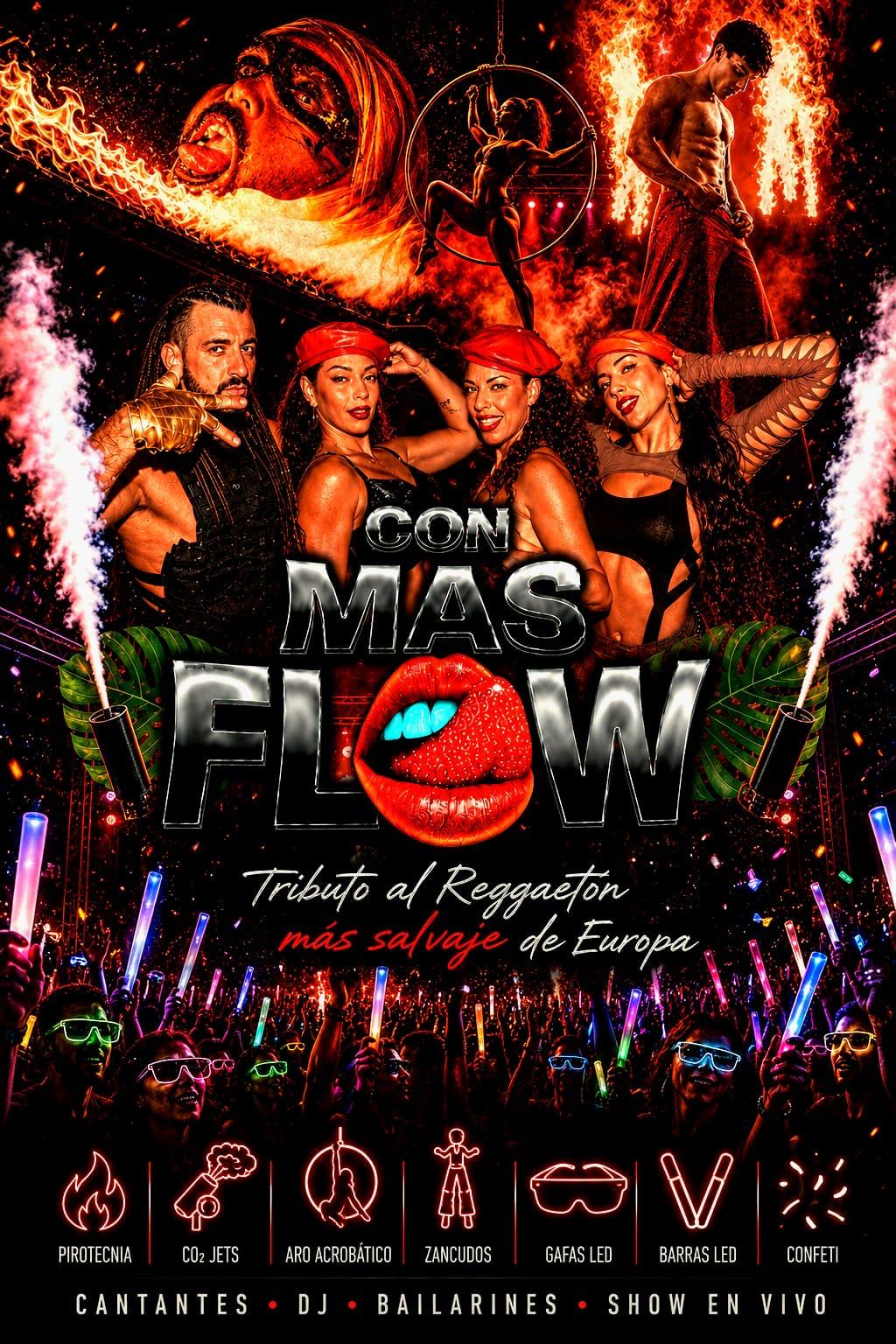 Con Más Flow — Tributo al reggaetón más salvaje de Europa