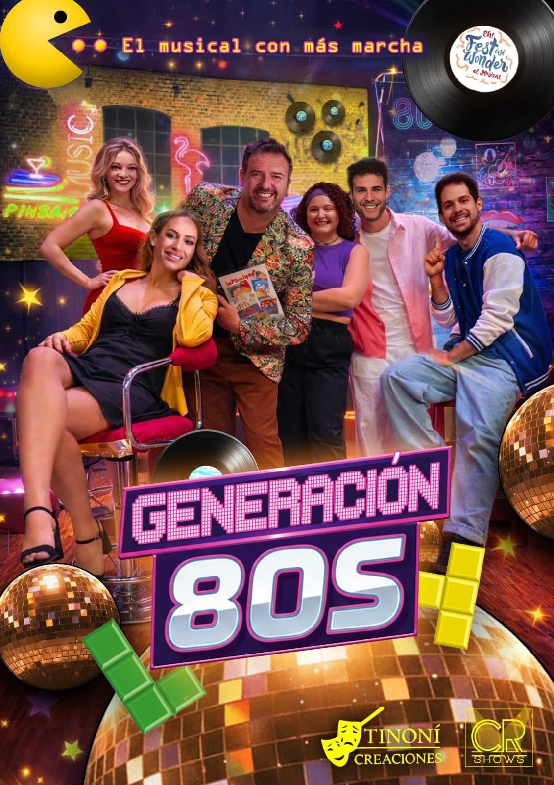 Generación 80s — El musical con más marcha