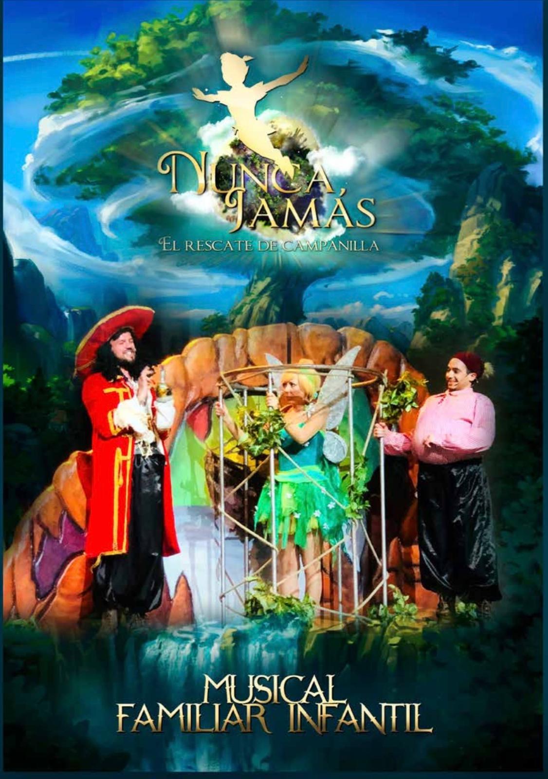 Nunca Jamás, el rescate de Campanilla — Musical familiar infantil